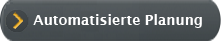 Automatisierte Planung