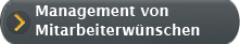 Management von Mitarbeiterwünschen